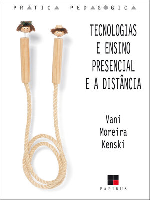 cover image of Tecnologias e ensino presencial e a distância